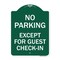 Signmission No Parking Except for Guest Check-In, Green & White Aluminum Sign, 24" L, 18" H, GW-1824-23625 A-DES-GW-1824-23625 - alternate 1